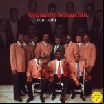 Orquesta Sensación, Una Sola