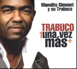 Trabuco Una Vez Mas