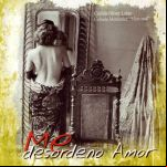 Me Desordeno Amor. Carilda Oliver Labra Y Celaida Menéndez