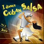 I Dance Cuban Salsa 2013 Vol.1